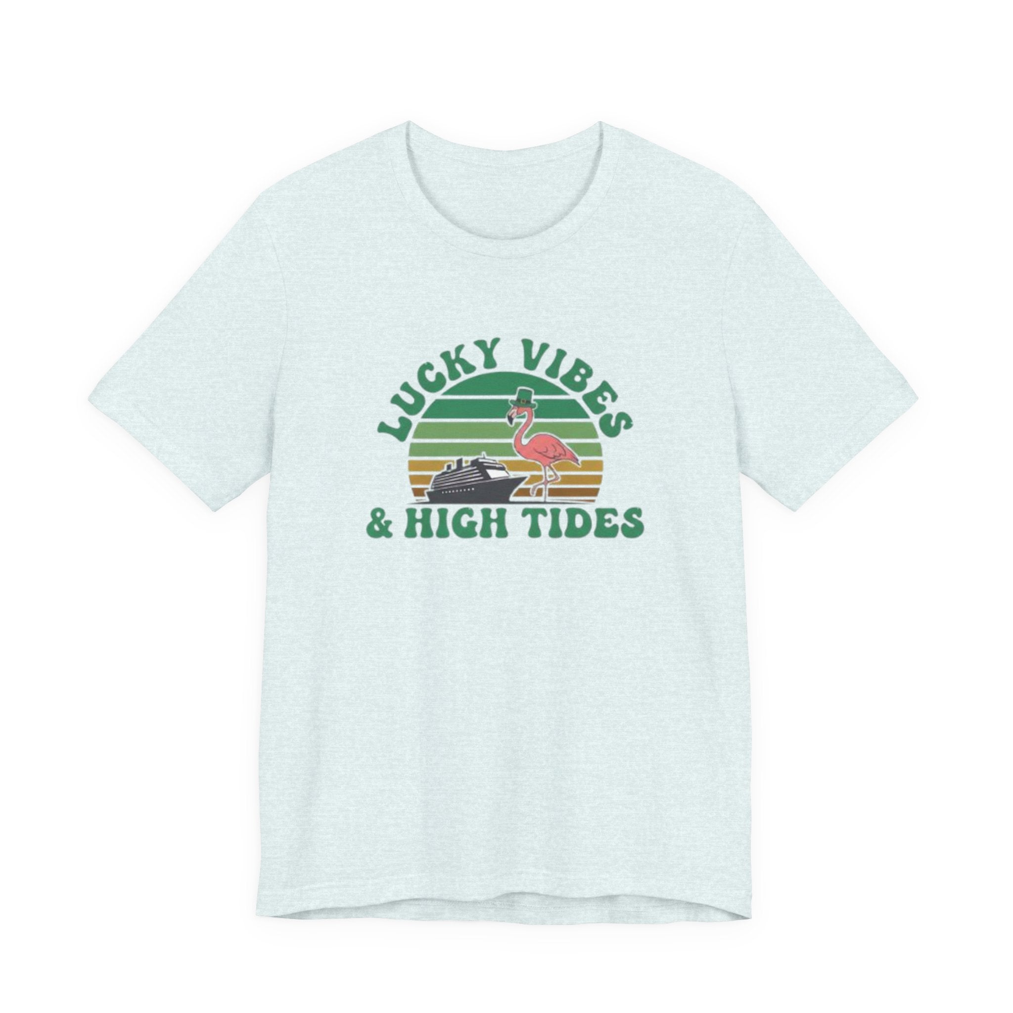 Luck vibes and high tides Tee
