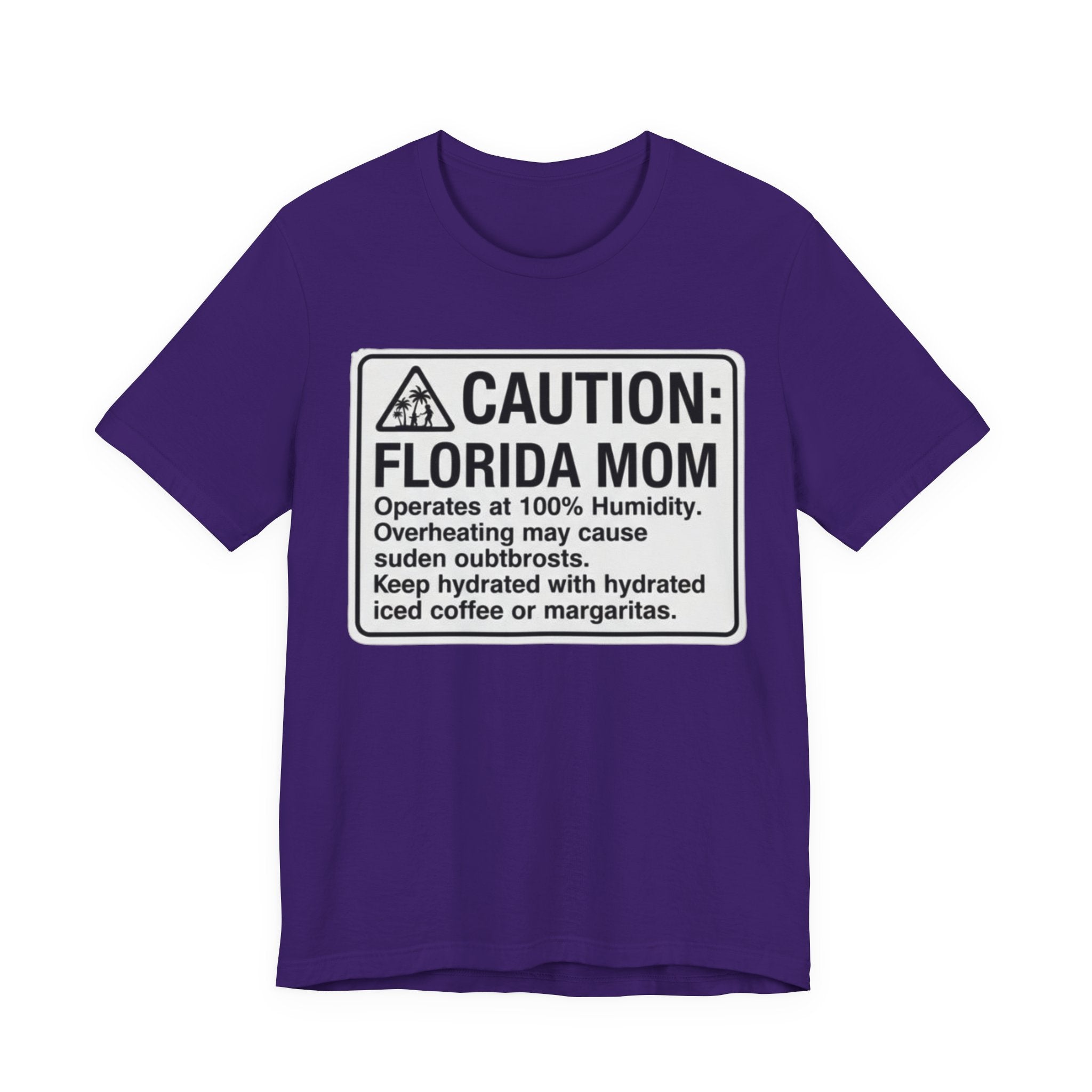 Florida mom caution Tee