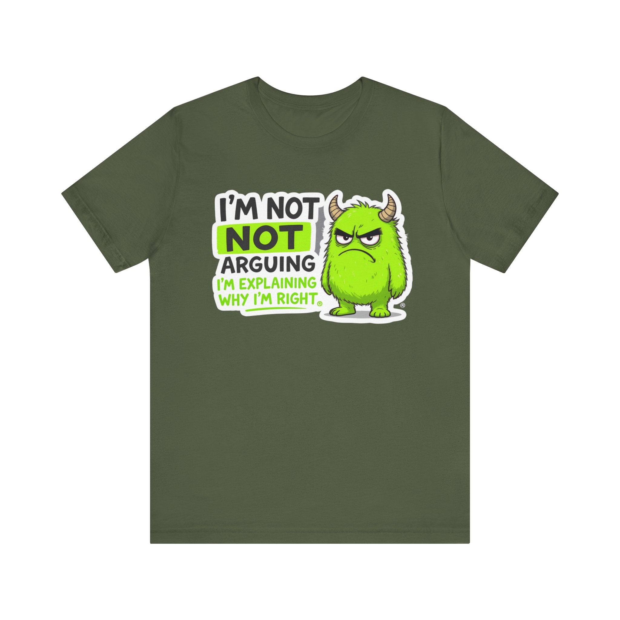 Funny “I’m Not Arguing” Monster T-Shirt – Cute Sarcastic Humor Tee for Adults & Teens Please Note: (Sizes may run slightly small)