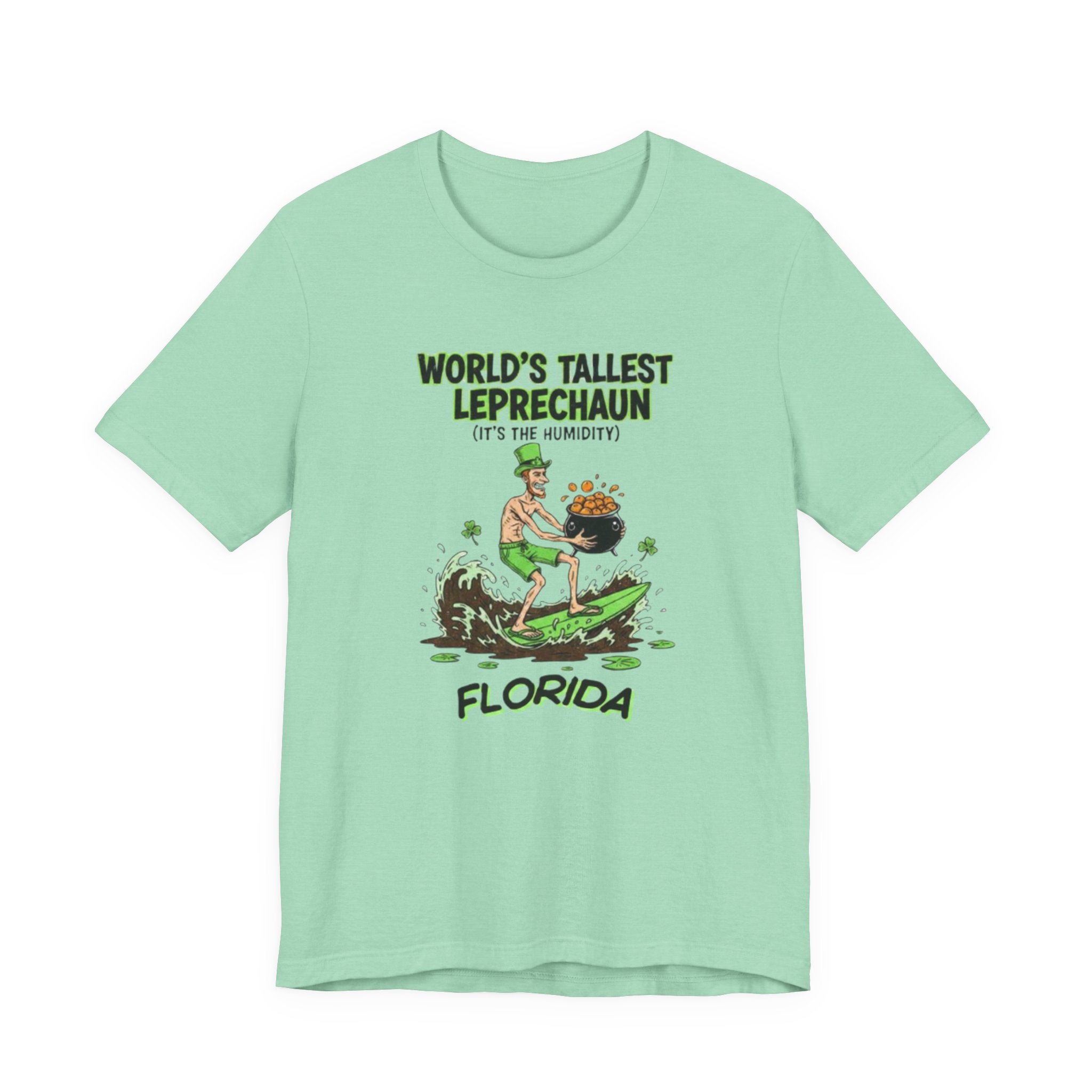 Worlds tallest leprechaun Tee