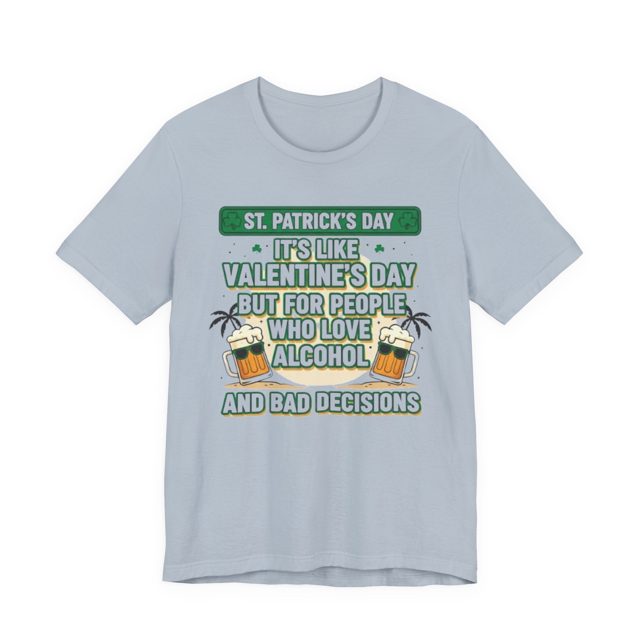 Like Valentines day but for People that like to Drink Tee
