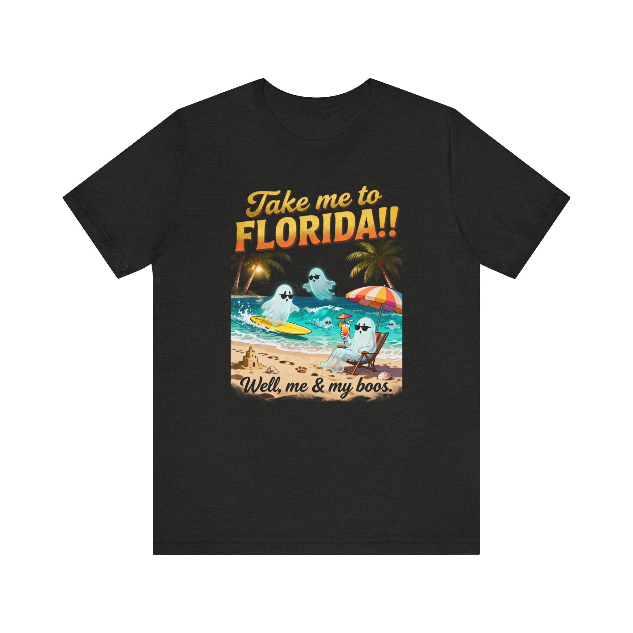 Take Me to Florida Shirt – Funny Halloween Beach “Me & My Boos”