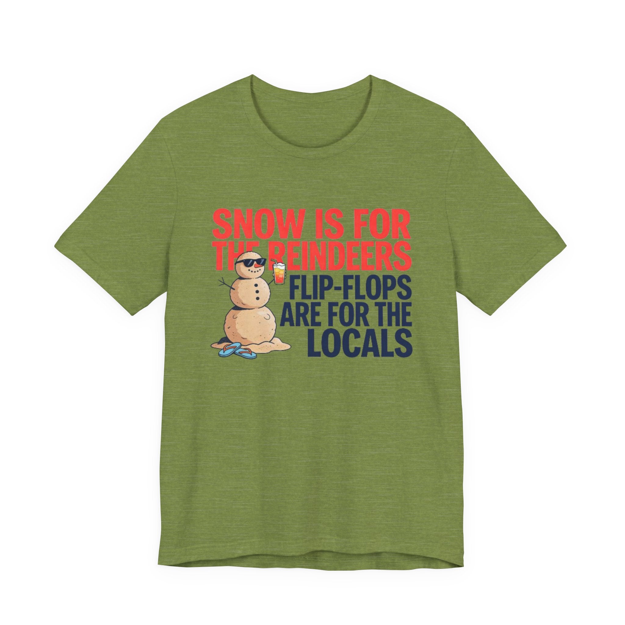 Snow is for the reindeer Tee