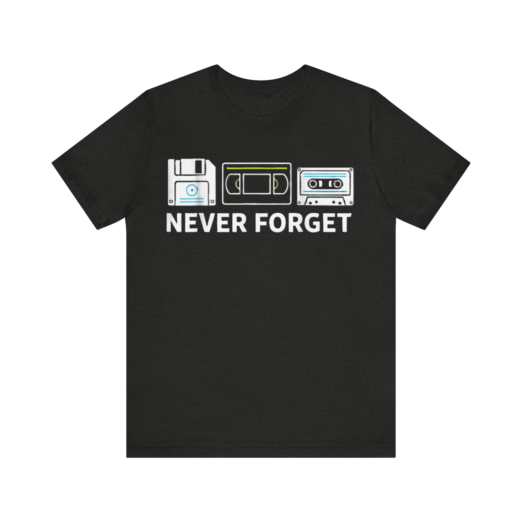 Never Forget Retro Tech Tee – Floppy Disk, VHS & Cassette Tape Nostalgia T-Shirt Please Note: (Sizes may run slightly small)