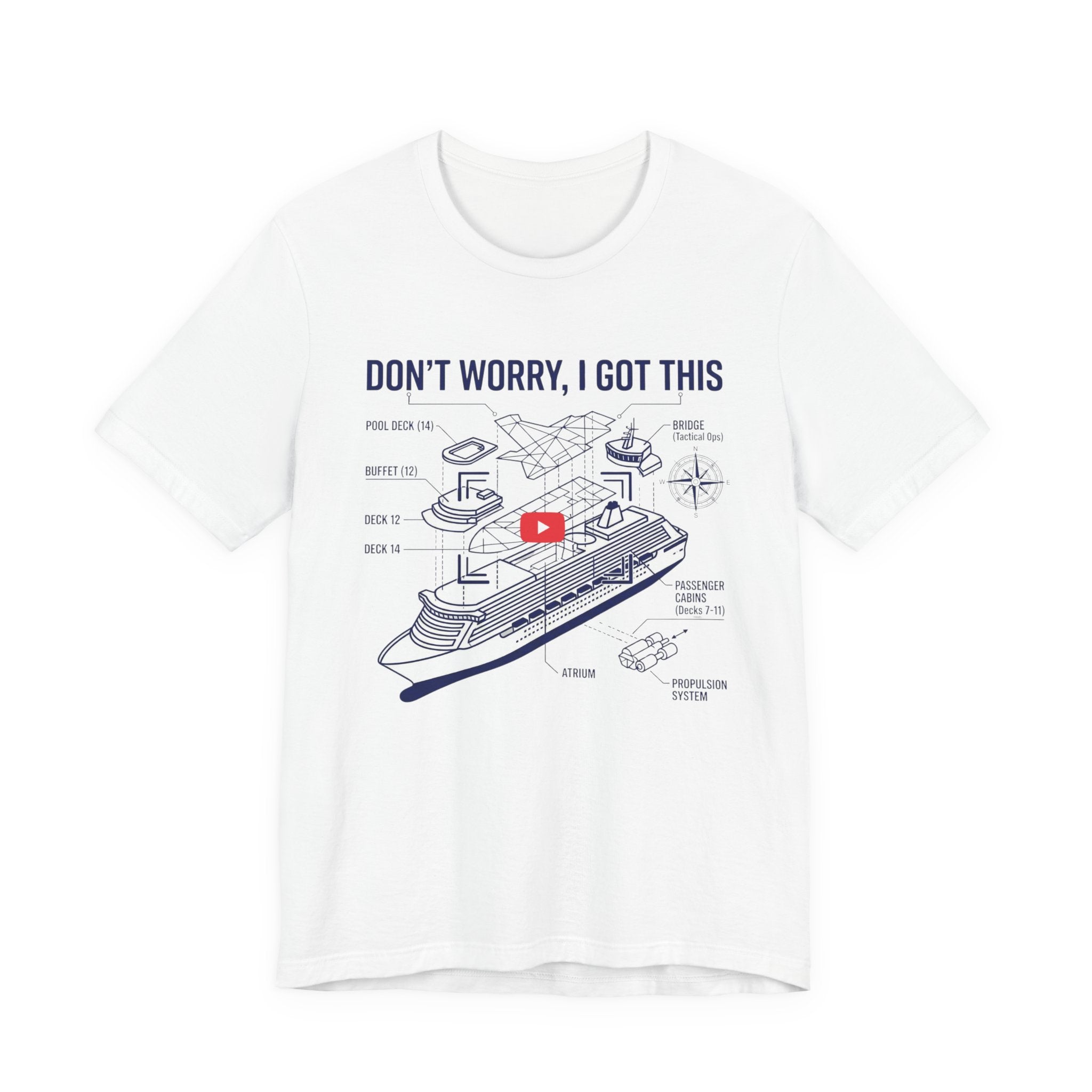 Don't Worry I got this Cruise Tee