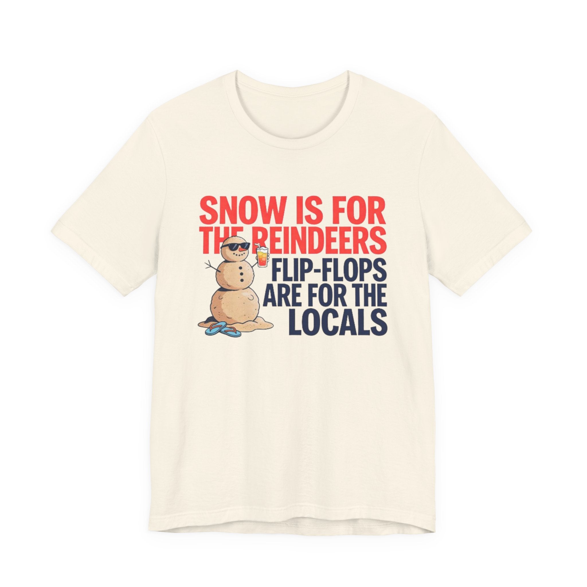 Snow is for the reindeer Tee