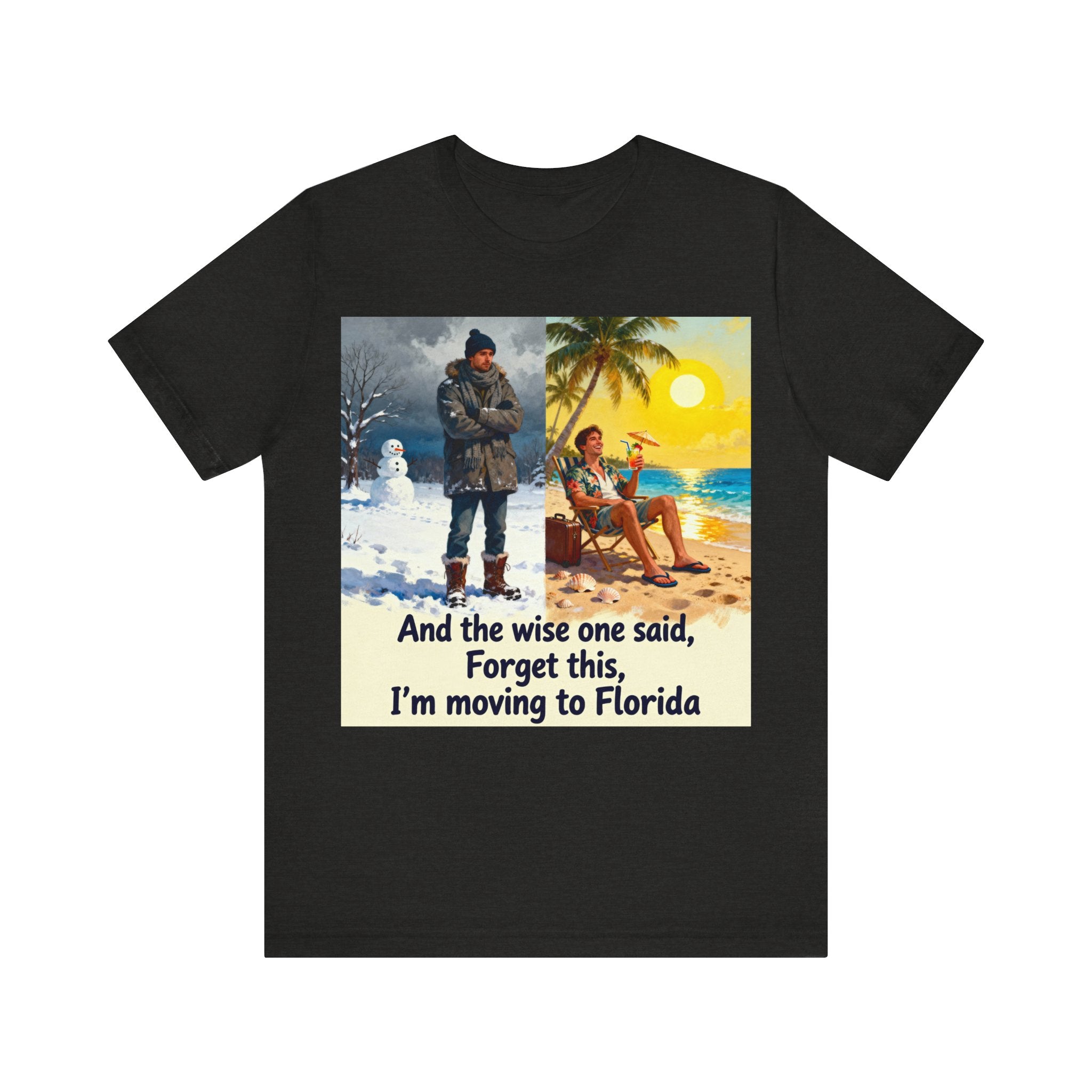 Forget This, I’m Moving to Florida Shirt – Funny Winter Escape Tee | Sunshine State Vacation T-Shirt please Note: (Sizes may run slightly small)