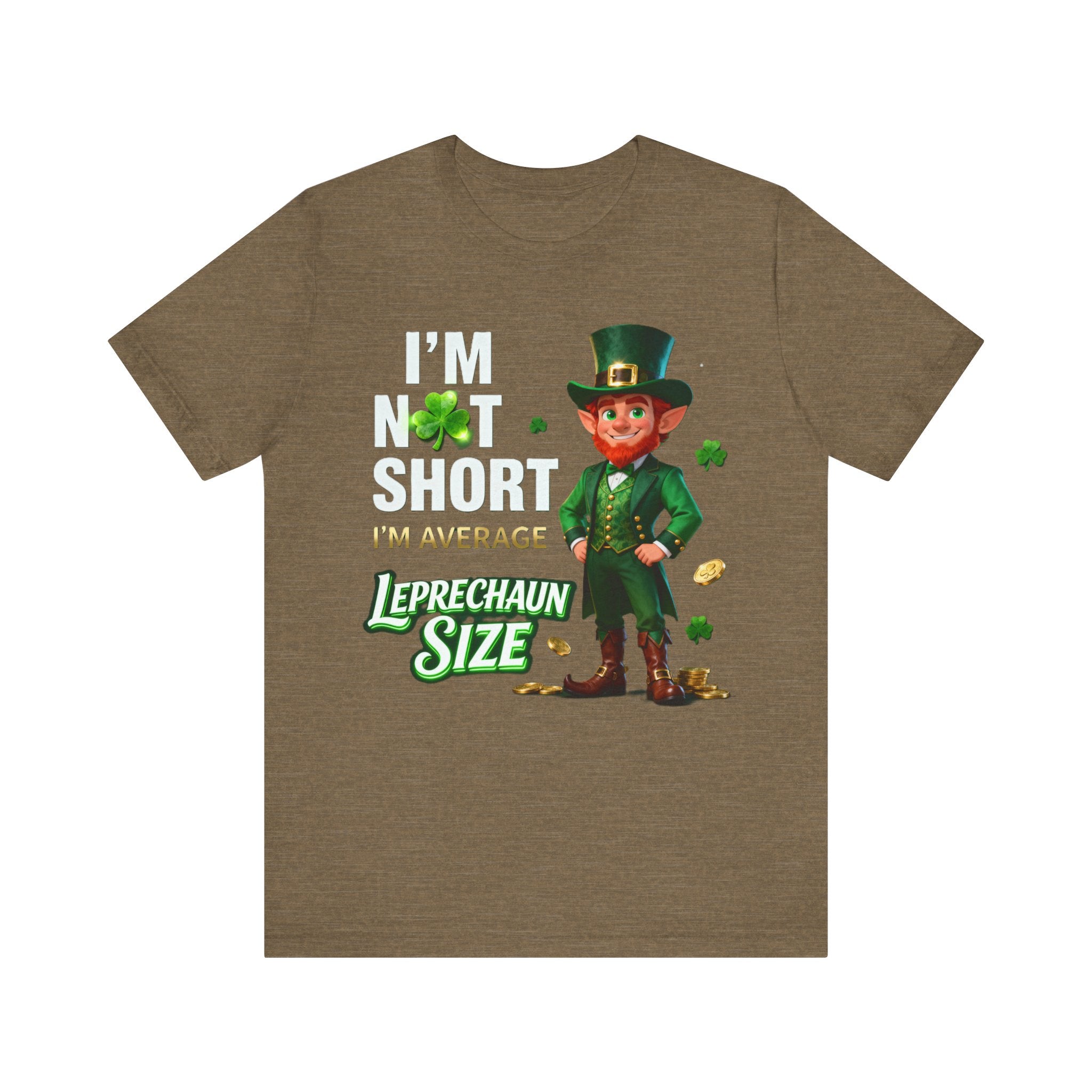 I’m Not Short I’m Leprechaun Size Shirt – Funny St. Patrick’s Day Tee | Irish Humor T-Shirt Please Note: (Sizes may run slightly small)