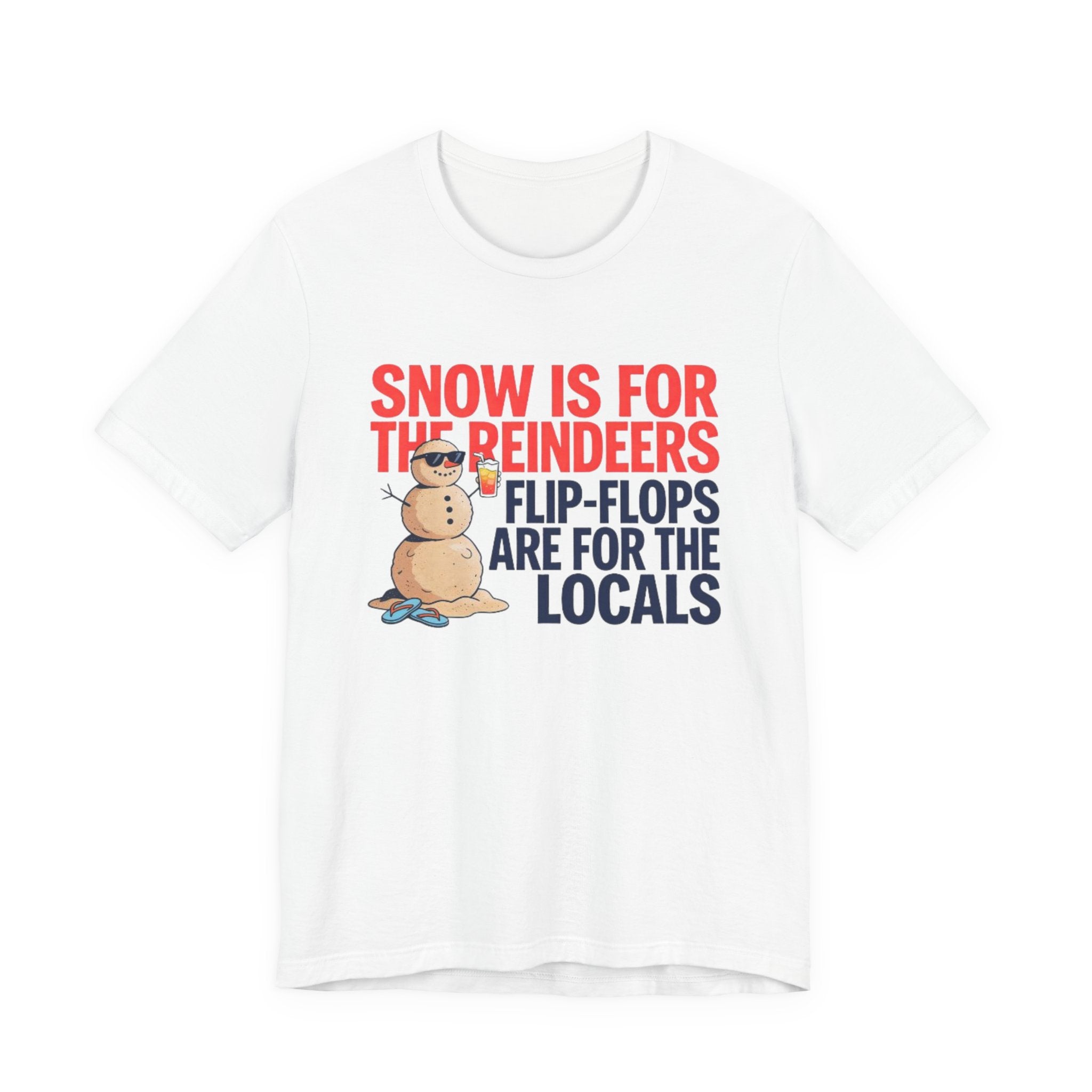 Snow is for the reindeer Tee
