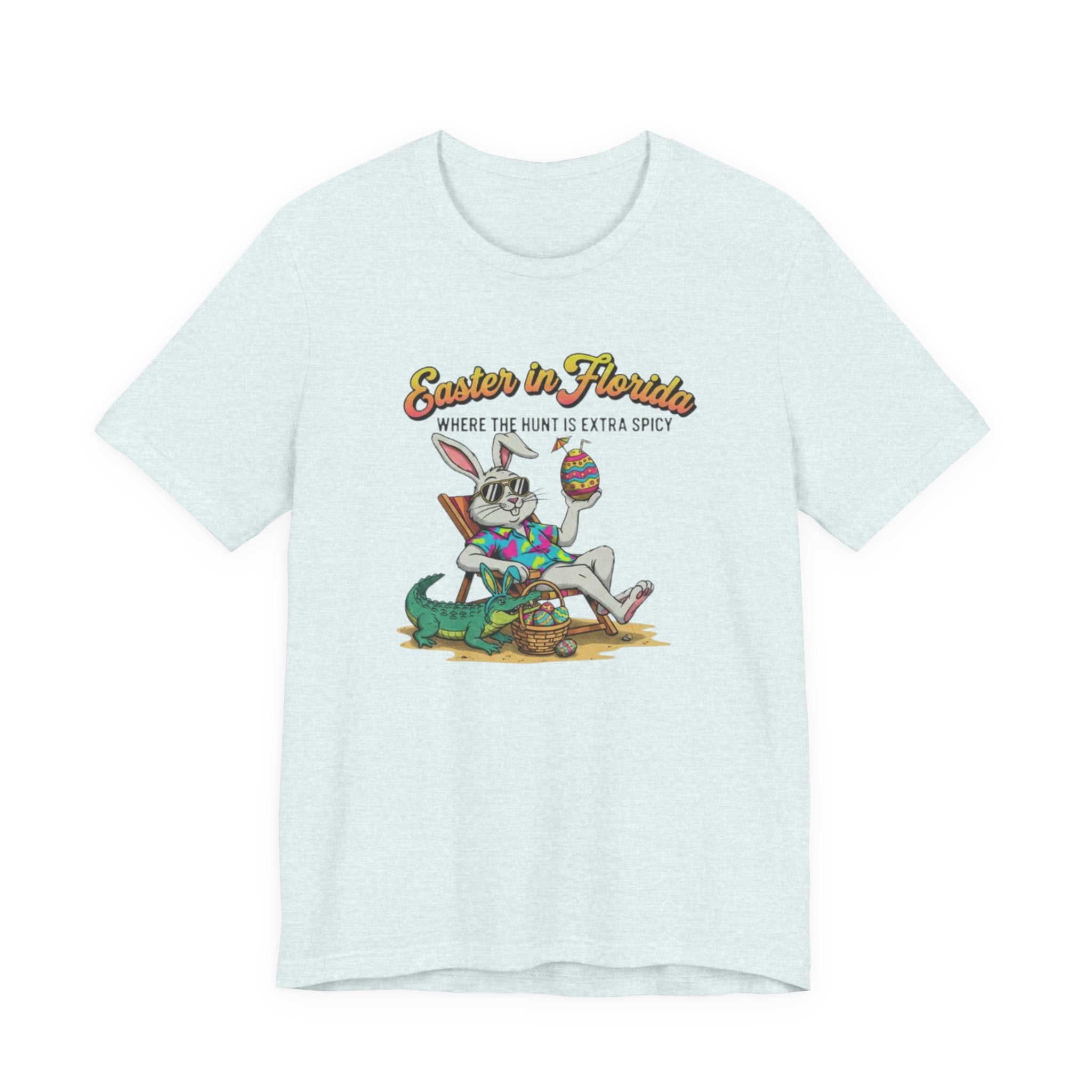 Easter in Florida where the hunt is extra spicy Tee